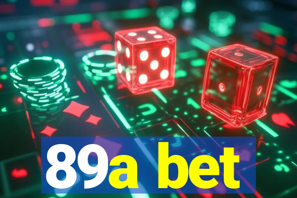 89a bet